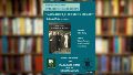 Baltasara Editora invita a la presentación del libro García Lorca, el duende en Rosario, segunda edición, Colección Andrómeda, de Daniel Feliu.